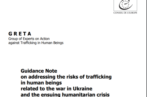 Guidance Note on addressing the risks of trafficking in human beings related to the war in Ukraine and the ensuing humanitarian crisis